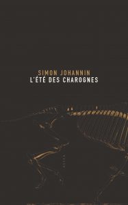 L'été des Charognes